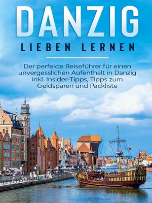 cover image of Danzig lieben lernen